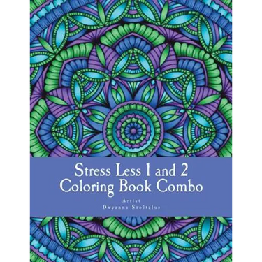 Stress Less 1 and 2 Coloring Book Combo: 60 Intricate detailed full page mandalas to color in for relaxation and stress relief