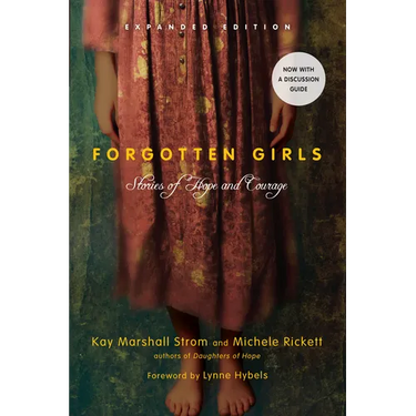 Forgotten Girls: Stories of Hope and Courage