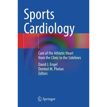 Sports Cardiology: Care of the Athletic Heart from the Clinic to the Sidelines