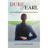 Duke of Earl: Rock 'n' Roll, Religion, and My Road to the Real Me