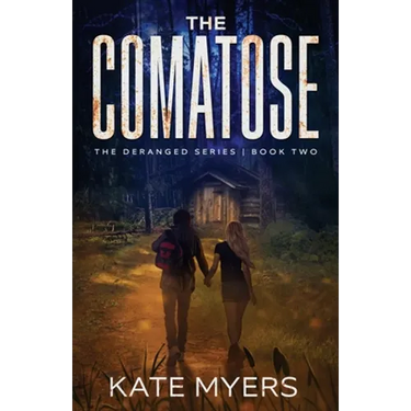 The Comatose: A Young Adult Dystopian Romance - Book Two