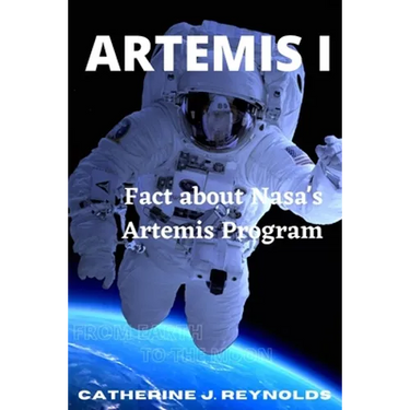 Artemis I: Fact about Nasa's Artemis Program