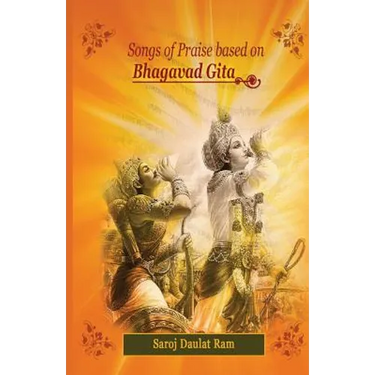 Songs of Praise based on the Bhagavad Gita