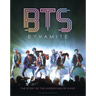 Bts - Dynamite: The Story of the Superstars of K-Pop