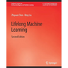 Lifelong Machine Learning, Second Edition