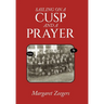 Sailing on a Cusp and a Prayer