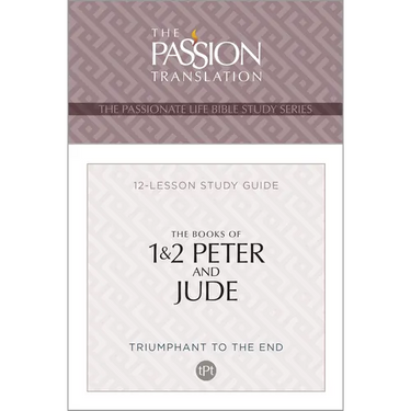 Tpt the Books of 1 & 2 Peter and Jude: 12-Lesson Study Guide