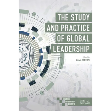 The Study and Practice of Global Leadership