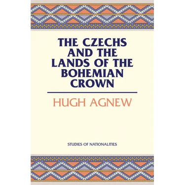 The Czechs and the Lands of the Bohemian Crown