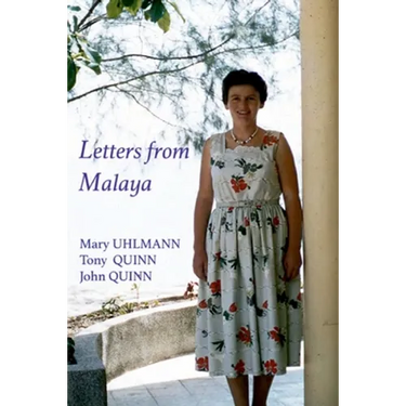 Letters from Malaya