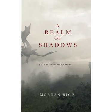 A Realm of Shadows (Kings and Sorcerers--Book 5)