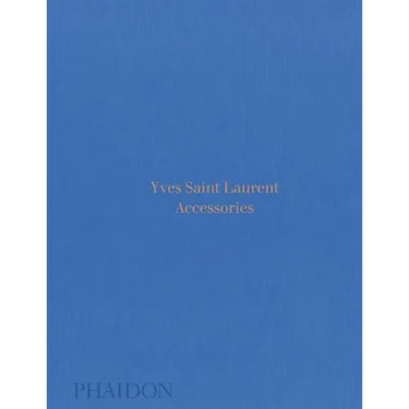 Yves Saint Laurent: Accessories