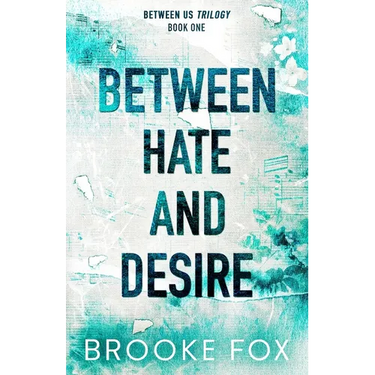 Between Hate and Desire