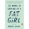 13 Ways of Looking at a Fat Girl: Fiction