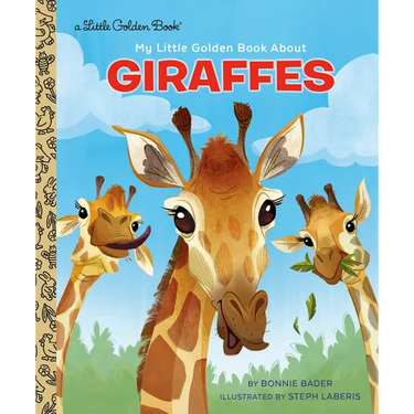 My Little Golden Book about Giraffes
