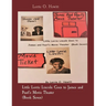 Little Lorrie Lincoln Goes to James and Pearl's Movie Theater (Book Seven)