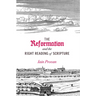 Reformation and the Right Reading of Scripture