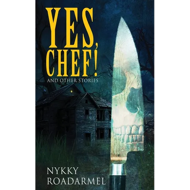Yes Chef! And Other Stories