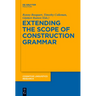 Extending the Scope of Construction Grammar