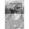 A Restless Spirit: The Last Months of Manfred von Richthofen