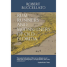 Rum Runners and Moonshiners of Old Florida