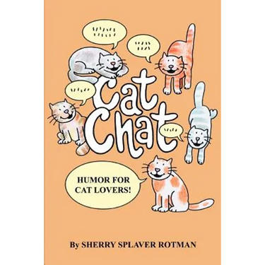 Cat Chat: Humor for Cat Lovers