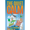 The Quiet Calm