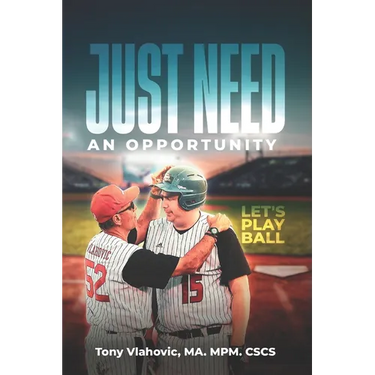 Just Need An Opportunity: Let's Play Ball