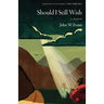 Should I Still Wish: A Memoir