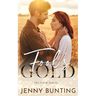 Fool's Gold: A Finch Family Novel