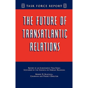 The Future of Transatlantic Relations