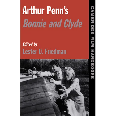 Arthur Penn's Bonnie and Clyde