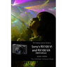 The Friedman Archives Guide to Sony's RX100 VI and RX100 VA (B&W Edition)