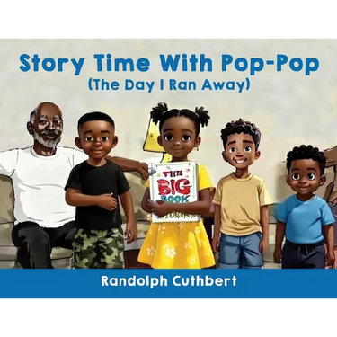 Story Time With Pop-Pop: The Day I Ran Away