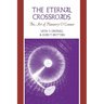 The Eternal Crossroads: The Art of Flannery O'Connor
