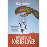 Revenge of the Lobster Lover