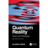 Quantum Reality: Theory and Philosophy