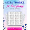 Mom, Thanks for Everything Word Search
