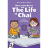Becca the Brave and the Life of Chai (Becca the Brave, Book #3)