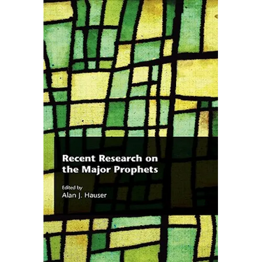 Recent Research on the Major Prophets