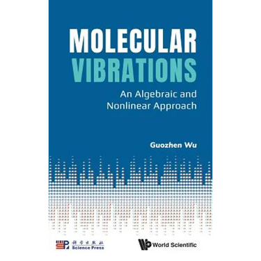 Molecular Vibrations: An Algebraic and Nonlinear Approach