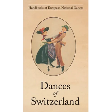 Dances of Switzerland