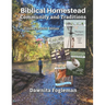Biblical Homestead Community and Traditions: 2023 Volume