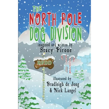 The North Pole Dog Division