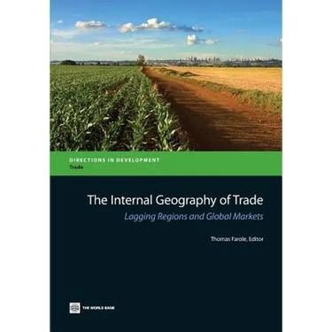 The Internal Geography of Trade: Lagging Regions and Global Markets