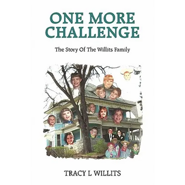 One More Challenge-The Story of the Willits Family