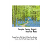 Fauquier County, Virginia: Historical Notes
