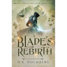 A Blade's Rebirth