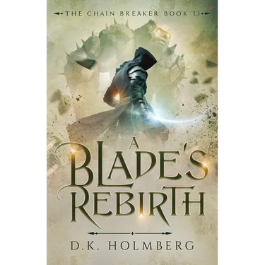 A Blade's Rebirth