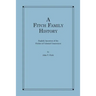 A Fitch Family History: English Ancestors of the Fitches of Colonial Connecticut